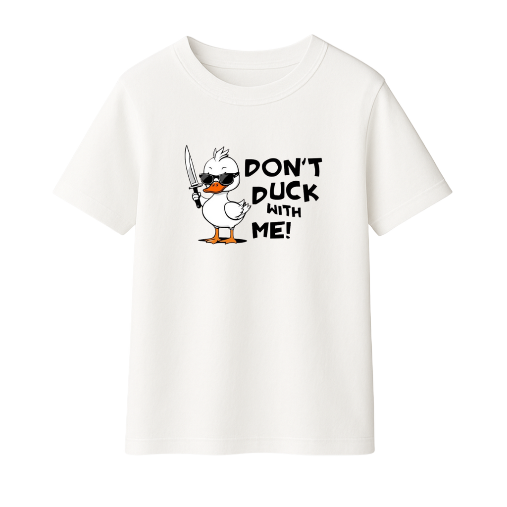 Don't Duck with Me
