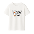Don't Duck with Me