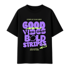 Good Vibes Bold Stripes || Oversized