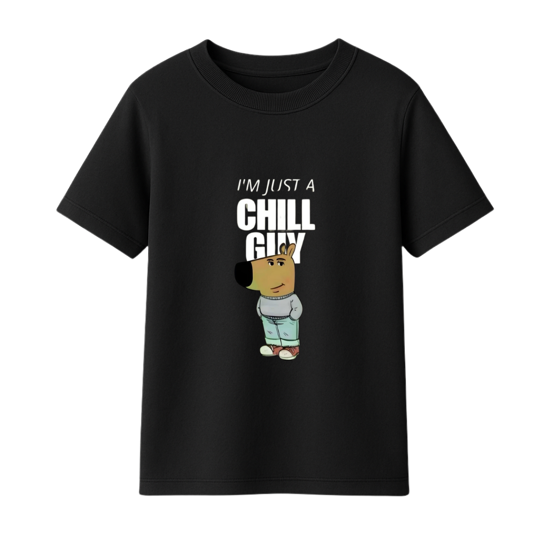 I'm Just a Chill Guy