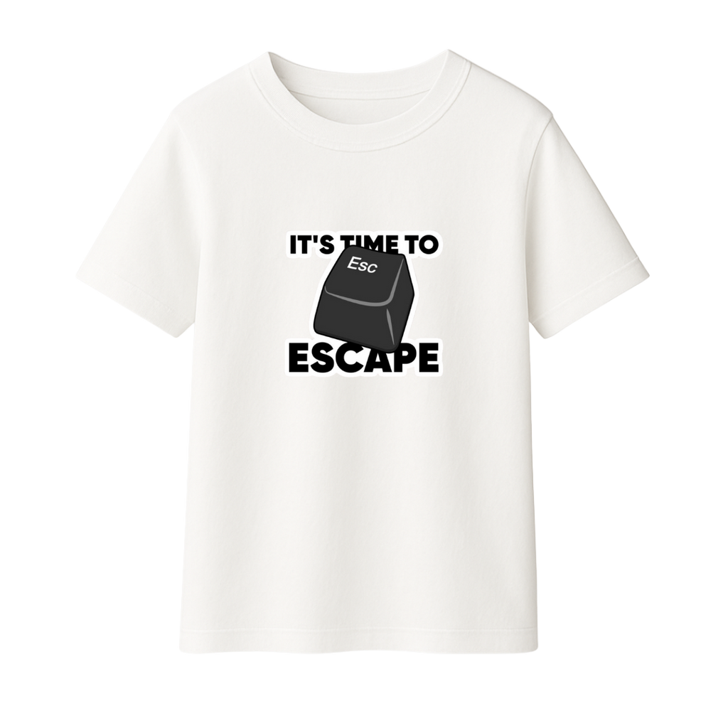 It's Time to Escape
