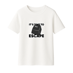It's Time to Escape