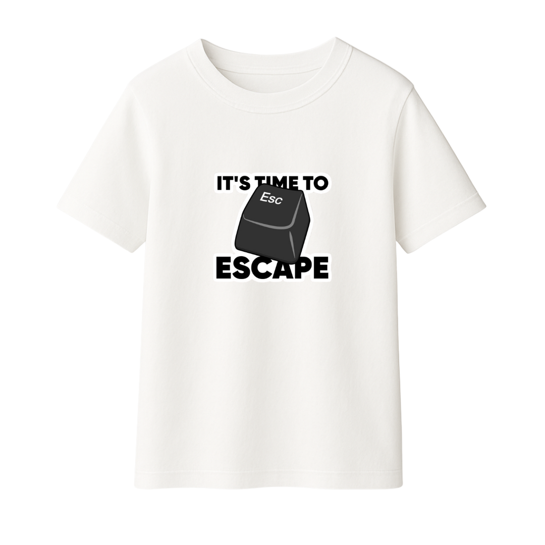 It's Time to Escape
