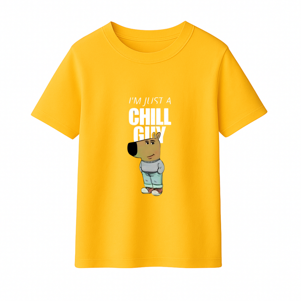 I'm Just a Chill Guy