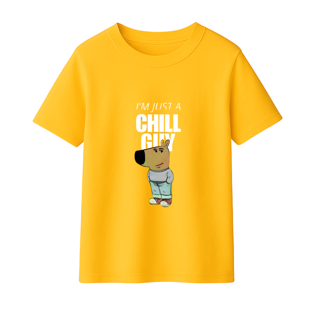 I'm Just a Chill Guy