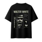 Walter White || Oversized